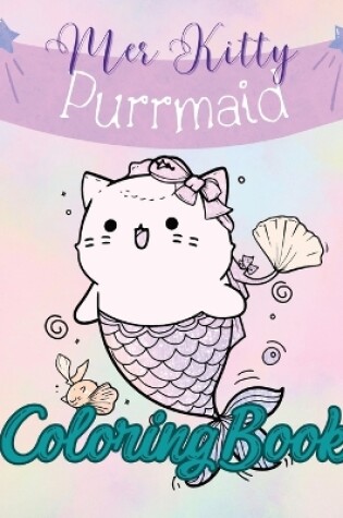 Cover of Purrmaid Mer Kitty Coloring Book