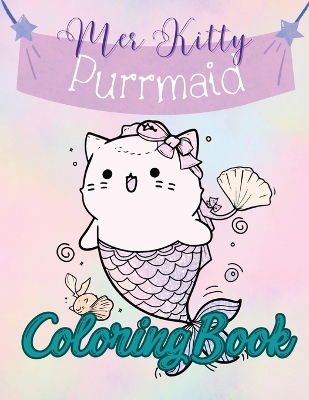 Book cover for Purrmaid Mer Kitty Coloring Book