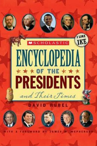 Cover of Scholastic Encyclopedia of the Presidents and Their Times