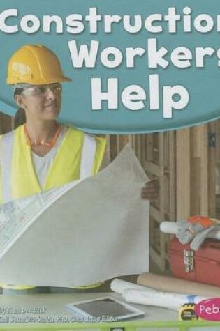Cover of Construction Workers Help