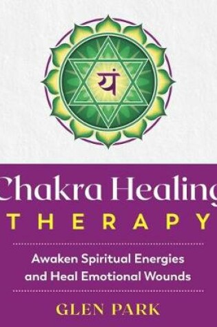 Cover of Chakra Healing Therapy