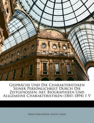 Book cover for Gesprache Und Die Charakteristiken Seiner Personlichkeit Durch Die Zeitgenossen