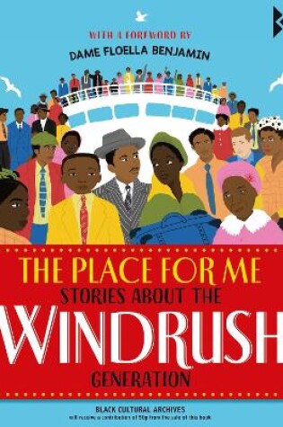 Cover of The Place for Me: Stories About the Windrush Gener    ation