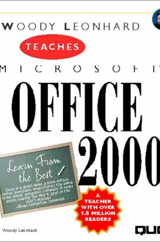 Cover of Woody Leonhard Teaches Microsoft Office 2000