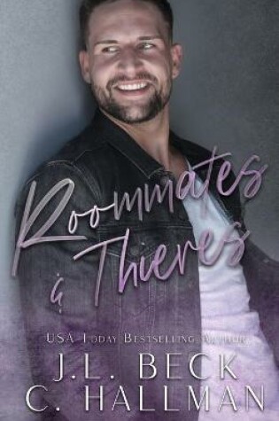 Cover of Roommates & Thieves