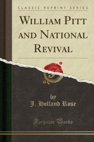 Cover of William Pitt and National Revival (Classic Reprint)