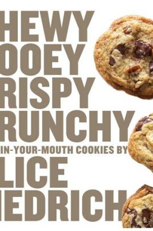 Cover of Chewy Gooey Crispy Crunchy