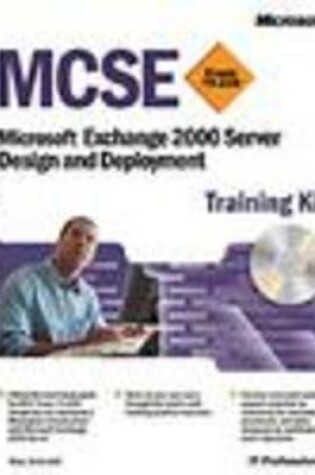 Cover of MCSE Exchange Server 2000 Design and Deployment