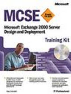 Cover of MCSE Exchange Server 2000 Design and Deployment