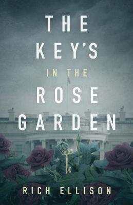 Book cover for The Key's in the Rose Garden