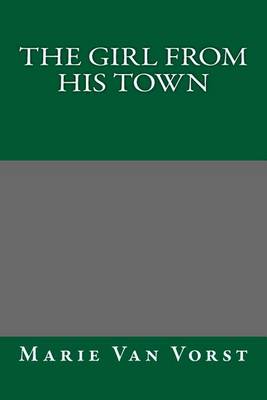 Book cover for The Girl from His Town