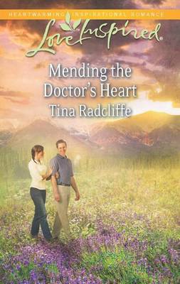 Book cover for Mending the Doctor's Heart