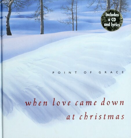 Book cover for When Love Came Down at Christmas