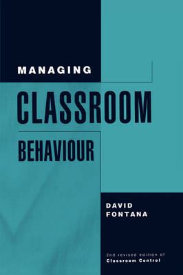 Book cover for Managing Classroom Behaviour