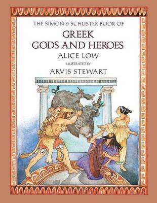 Book cover for The Simon and Schuster Book of Greek Gods and Heroes