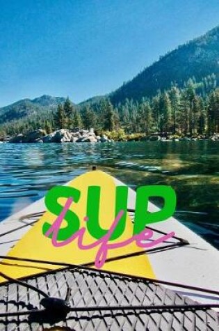 Cover of SUP Life