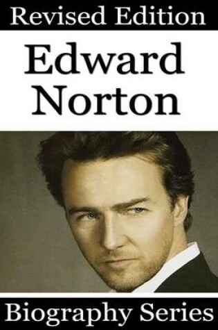 Cover of Edward Norton - Biography Series