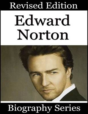 Book cover for Edward Norton - Biography Series