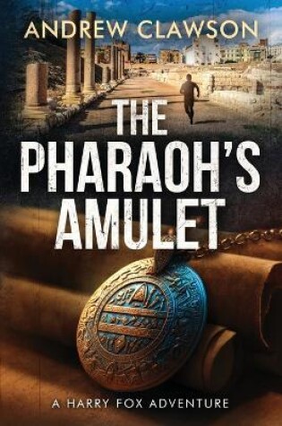 Cover of The Pharaoh's Amulet