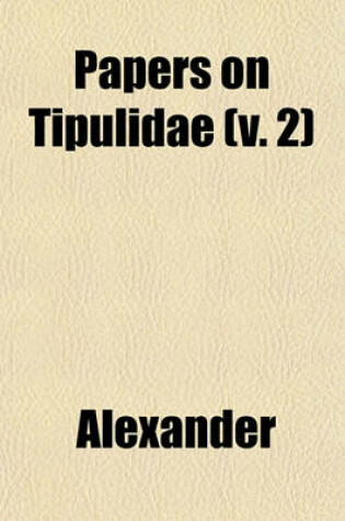 Cover of Papers on Tipulidae (V. 2)