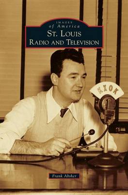 Book cover for St. Louis Radio and Television