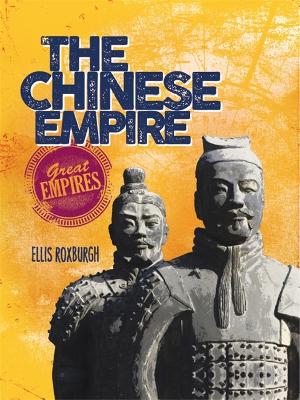 Cover of Great Empires: The Chinese Empire