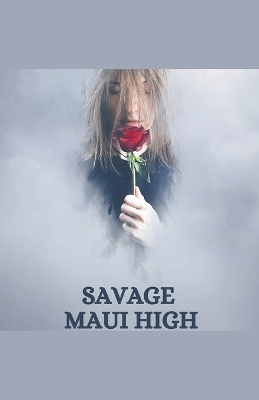 Book cover for Savage Maui High