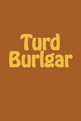 Cover of Turd Burlgar