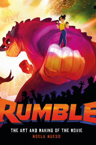 Cover of Rumble: The Art and Making of the Movie
