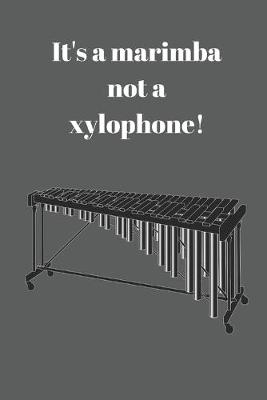 Book cover for It's a marimba not a xylophone!