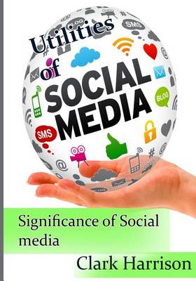 Book cover for Utilities of Social Media