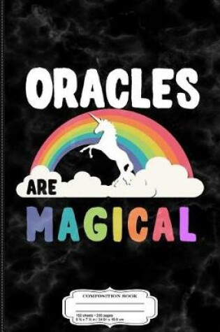 Cover of Oracles Are Magical Composition Notebook