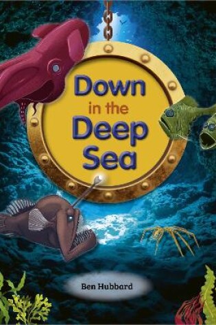 Cover of Reading Planet: Astro - Down in the Deep Sea - Mercury/Purple band
