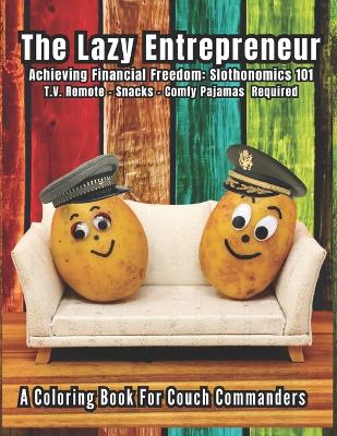 Book cover for The Lazy Entrepreneur