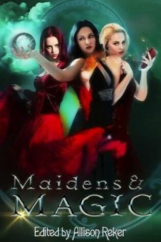 Cover of Maidens & Magic