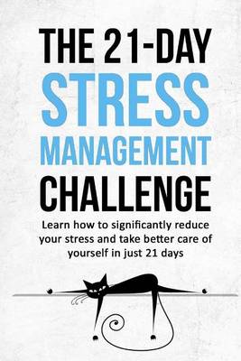 Book cover for The 21-Day Stress Management Challenge