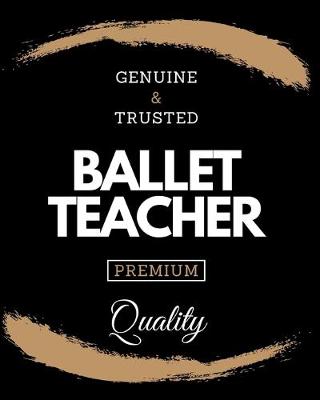 Book cover for Ballet Teacher Gifts