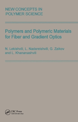 Book cover for Polymers and Polymeric Materials for Fiber and Gradient Optics