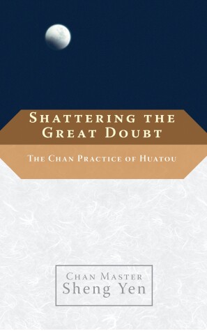 Book cover for Shattering the Great Doubt