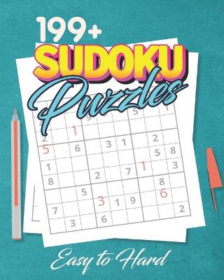 Book cover for 199+ Sudoku Puzzles Easy to Hard