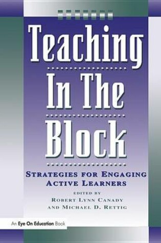 Cover of Teaching in the Block