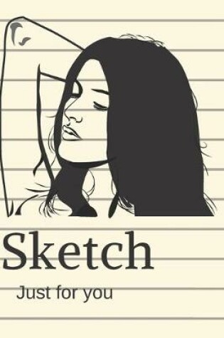 Cover of Sketch just for you