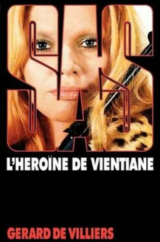 Cover of SAS 28 L'Heroine de Ventiane