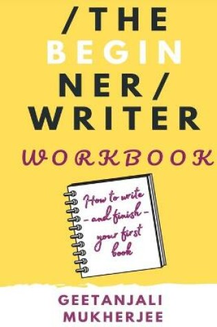 Cover of The Beginner Writer Workbook