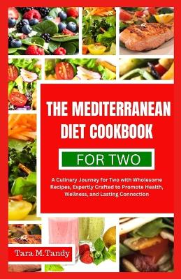 Book cover for The Mediterranean Diet Cookbook for Two