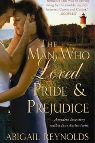 Cover of The Man Who Loved Pride and Prejudice