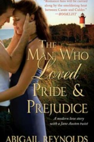 Cover of The Man Who Loved Pride and Prejudice