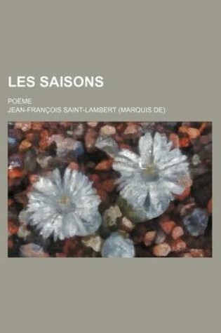 Cover of Les Saisons (1-2); Poeme