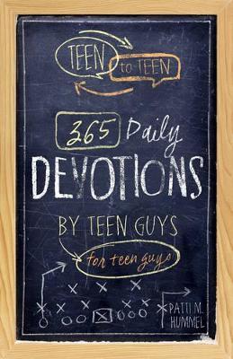 Book cover for Teen To Teen: 365 Daily Devotions by Teen Guys