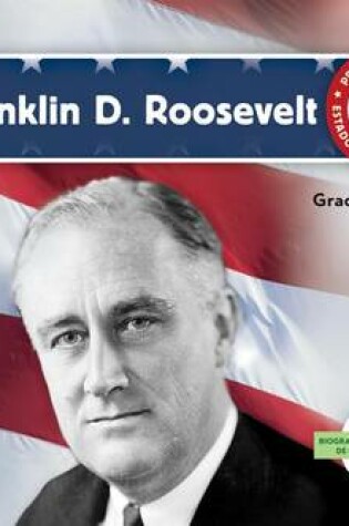 Cover of Franklin D. Roosevelt (Spanish Version)